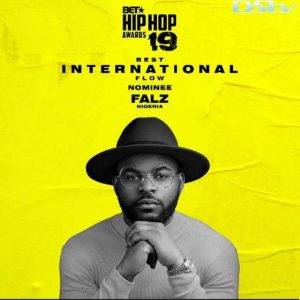 Falz, Sarkodie & Nasty C Make History As First African Nominees  At BET Hip Hop Awards 2019
