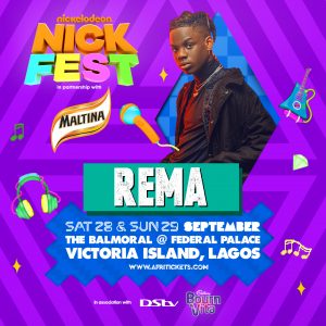 TENI, FIREBOY AND REMA SET TO TAKE CENTRE STAGE AT NICKFEST 2019
