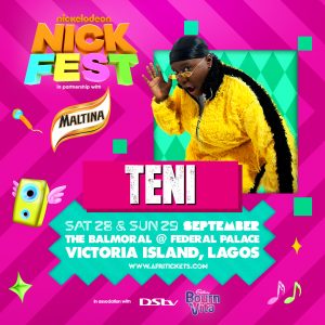 TENI, FIREBOY AND REMA SET TO TAKE CENTRE STAGE AT NICKFEST 2019