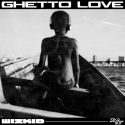 Ghetto Love Wizkid
