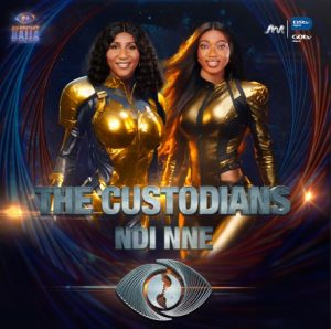 bbnaija custodians ndi nne
